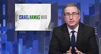 November 12, 2023: Israel-Hamas War John Oliver discusses the ongoing war between Israel and Hamas.