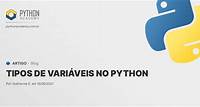 Tipos de Variáveis no Python
