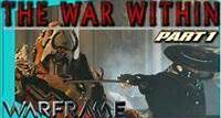 THE WAR WITHIN Quest - Part 1 Betrayal?! Warframe (29 KB)
