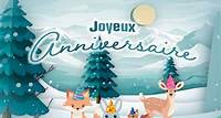 Un anniversaire d'hiver La période de l'année la plus majestueuse est enfin là ! Celles et ceux qui fêtent leur anniversaire en hiver ont la chance de profiter pleinement de ces moments magiques et inoubliables. Cette carte où animaux et nature sont au rendez-vous pour souhaiter un joyeux anniversaire à ceux que l'on aime !