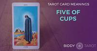Five of Cups Tarot Card Meanings | Biddy Tarot