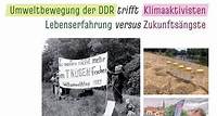 „Umweltbewegung der DDR trifft Klimaaktivisten – Lebenserfahrung versus Zukunftsängste“: Ausstellung ab Freitag in der Petruskirche