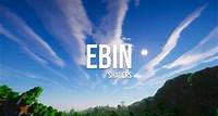 Ebin Resurrected Shaders Ebin Resurrected busca ser un shaders lo más realista posible, destacándose por su iluminación y sus hermosos cielos. Este shaders
