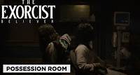 The Exorcist: Believer - 1 Hour in the Possession Room