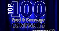 The 2021 Top 100 Food and Beverage Companies