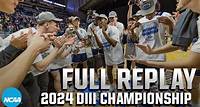 2024 DIII men's basketball championship full replay