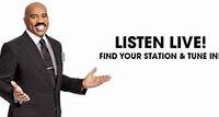 Find Station Stations Listen to The Steve Harvey Morning Show