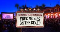 Santa Cruz Beach Boardwalk FREE Movies on the Beach