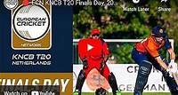 Live Cricket Streaming: ECN KNCB T20 Finals Day, 2024 | Netherlands | 26 May 2024 | T20 Live International Cricket