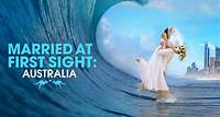 Watch Married at First Sight: Australia Full Episodes, Video & More | Lifetime