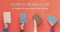 Fun places to host a book club meeting | Bookclubs