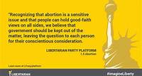 Libertarians: Abortion is a matter for individual conscience, not public decree | Libertarian Party