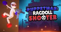 Puppetman: Ragdoll Shooter