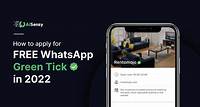 How to get Free WhatsApp Green Tick in 4 Easy Steps (2023)