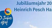 50 Jahre Heinrich Pesch Haus
