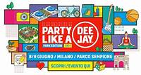 Party Like a Deejay, la festa di Radio Deejay: gli ospiti, le info e i biglietti