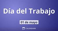 Día del Trabajo | 1 de mayo: ¿qué se celebra este día? - Calendarr