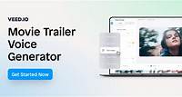 Movie Trailer Voice Generator - AI Narrator Voice - VEED.IO