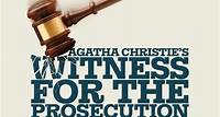 Agatha Christie’s Witness for the Prosecution