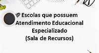 Escolas que possuem Atendimento Educacional Especializado (Sala de Recursos)