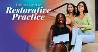 Macaulay Announces the Creation of a Restorative Practice in Partnership with the New York Peace Institute. Making Restorative Practice Happen in 2024