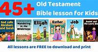 Old Testament Bible lessons for kids - Free Printable - Trueway Kids