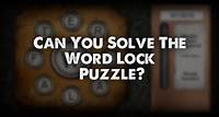 Puzzle #7: Can You Solve The Word Lock Puzzle?