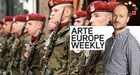 Watch ARTE Europe Weekly The Return of Military Service in Europe? 13 min Watch the programme