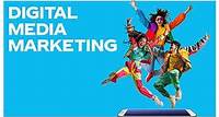 Digital Media Marketing