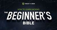 How to learn hacking: The (step-by-step) beginner's bible