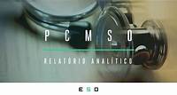 PCMSO e Relatório Analítico: como elaborar corretamente
