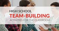 5 Team-Building Activities for High School Students
