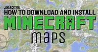 How to download and install Minecraft Maps Minecraft Blog