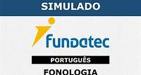 Simulado Fundatec - Português - Fonologia