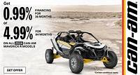 Can-Am - Get 0.99% Financing for 36 months or 4.99% for 84 months on all 2024 Can-Am Maverick R