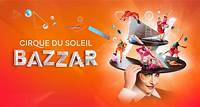 Cirque du Soleil BAZZAR : Touring Show. See tickets and deals | Cirque du Soleil