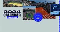 2024 ATP Tour Calendar Announced | ATP Tour | Tennis
