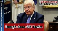 The Stephanie Miller Show | Trump’s Same Old Tactics