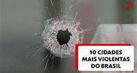 Anuário: veja lista com as 50 cidades mais violentas do Brasil