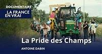 La Pride des Champs diffusé le 09/05 | 53 min