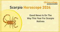 Scorpio Horoscope 2024: How the Year Will Turn Out?