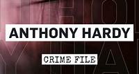 Anthony Hardy: The Camden Ripper