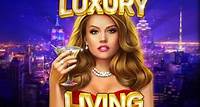 Luxury Living Game - Play for Free on Gambino Slots