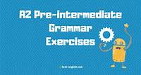A2 Grammar lessons and exercises - Test-English