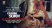 Charmsukh 1x02 "Ek Khwaab Suhaagrat"