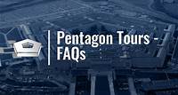 Pentagon Tours - FAQs