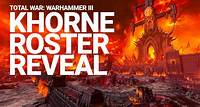 Total War: WARHAMMER III Khorne roster reveal