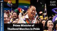 Gay USA | Prime Minister of Thailand Marches in Pride