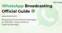 How to Broadcast messages on WhatsApp in bulk without getting blocked
