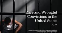 Report: Black People 7.5 Times More Likely to Be Wrongfully Convicted of Murder than Whites, Risk Even Greater if Victim was White